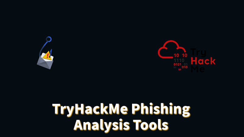 Practical Phishing Email Analysis | PhishTool | TryHackMe